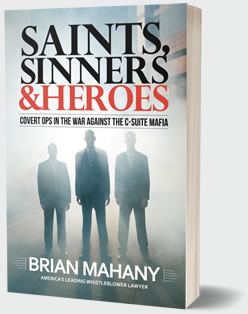 Saints, Sinners, & Heroes by Brian Mahany